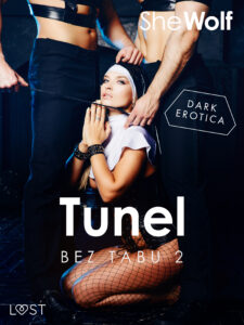Tytuł: Bez Tabu 2: Tunel – seria erotyczna (#2)
Autor: SheWolf
Wydawnictwo: LUST
Formaty: EPUB, MOBI
