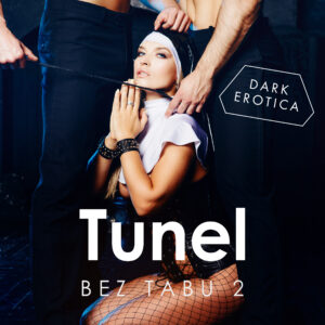 Tytuł: Bez Tabu 2: Tunel – seria erotyczna (#2)
Autor: SheWolf
Wydawnictwo: LUST
Formaty: EPUB, MOBI