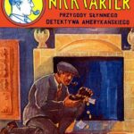 Tytuł: Bezbarwne żyjątka. Nowy Nick Carter. Przygody słynnego detektywa amerykańskiego
Autor: Anonim
Wydawnictwo: Armoryka
Formaty: EPUB, MOBI