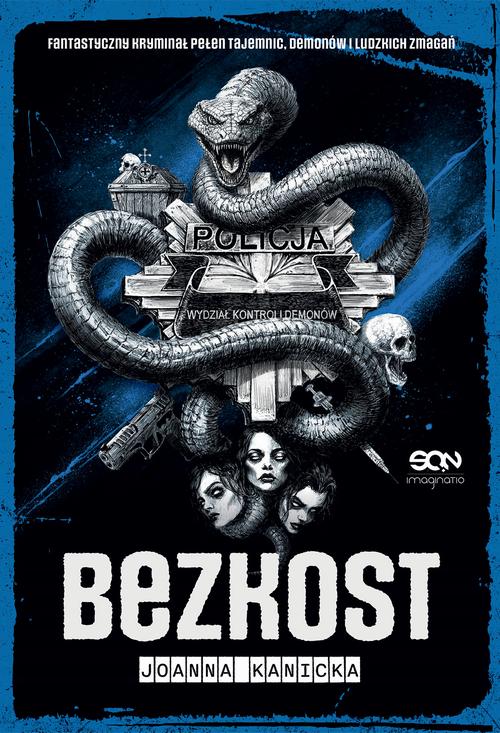 Tytuł: Bezkost
Autor: Joanna Kanicka
Wydawnictwo: SQN
Formaty: MOBI, EPUB