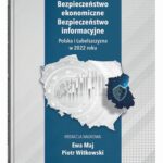 Tytuł: Bezpieczeństwo ekonomiczne. Bezpieczeństwo informacyjne. Polska i Lubelszczyzna w 2022 roku
Autor: 
Wydawnictwo: UMCS
Formaty: PDF