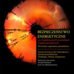 Bezpieczeństwo energetyczne we współczesnych stosunkach międzynarodowych — okładka e-booka