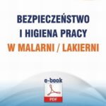 Bezpieczeństwo i higiena pracy w malarni/lakierni — okładka e-booka
