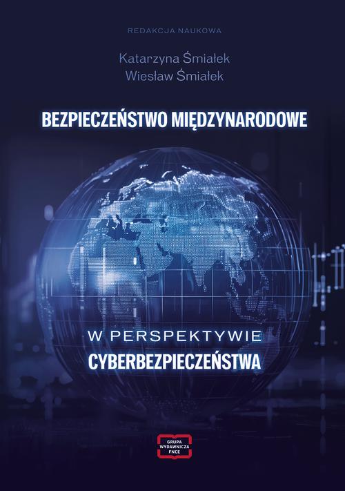 Tytuł: BEZPIECZEŃSTWO MIĘDZYNARODOWE W PERSPEKTYWIE CYBERBEZPIECZEŃSTWA
Autor: 
Wydawnictwo: Wydawnictwo Naukowe E Book
Formaty: PDF