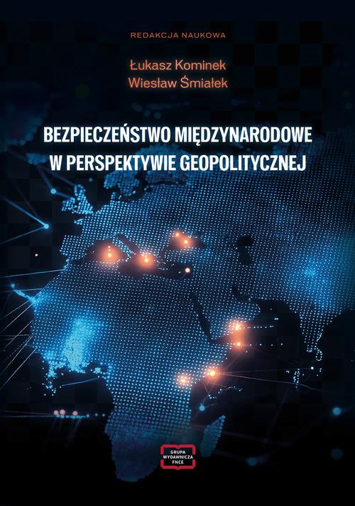 Tytuł: BEZPIECZEŃSTWO MIĘDZYNARODOWE W PERSPEKTYWIE GEOPOLITYCZNEJ
Autor: 
Wydawnictwo: Wydawnictwo Naukowe E Book
Formaty: PDF