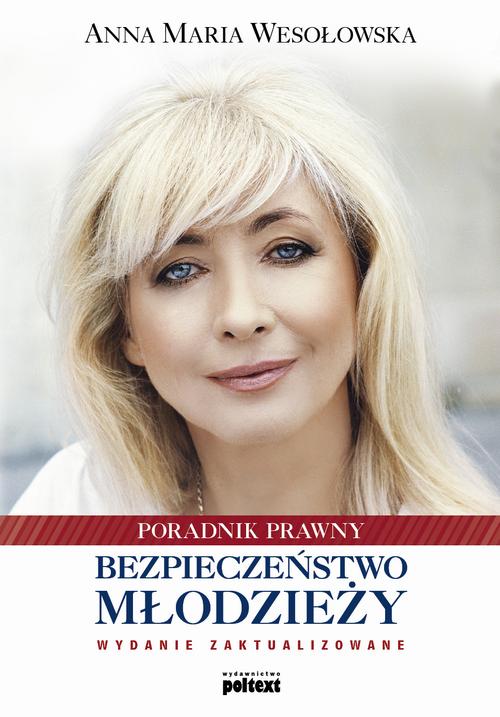 Tytuł: Bezpieczeństwo młodzieży
Autor: Anna Maria Wesołowska
Wydawnictwo: Poltext
Formaty: MP3