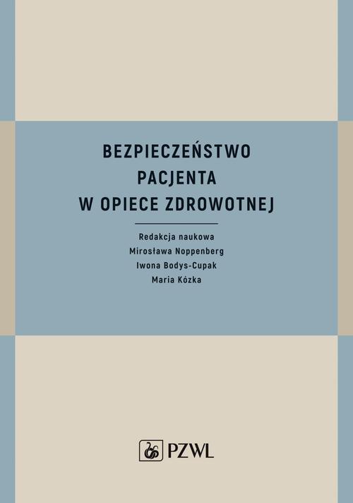 Tytuł: Bezpieczeństwo pacjenta w opiece zdrowotnej
Autor: 
Wydawnictwo: PZWL
Formaty: MOBI, EPUB