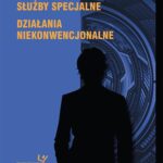 Tytuł: Bezpieczeństwo państwa. Służby specjalne. Działania niekonwencjonalne
Autor: 
Wydawnictwo: Uniwersytet Pedagogiczny w Krakowie
Formaty: PDF