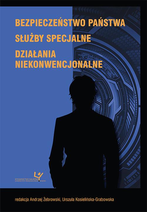 Tytuł: Bezpieczeństwo państwa. Służby specjalne. Działania niekonwencjonalne
Autor: 
Wydawnictwo: Uniwersytet Pedagogiczny w Krakowie
Formaty: PDF