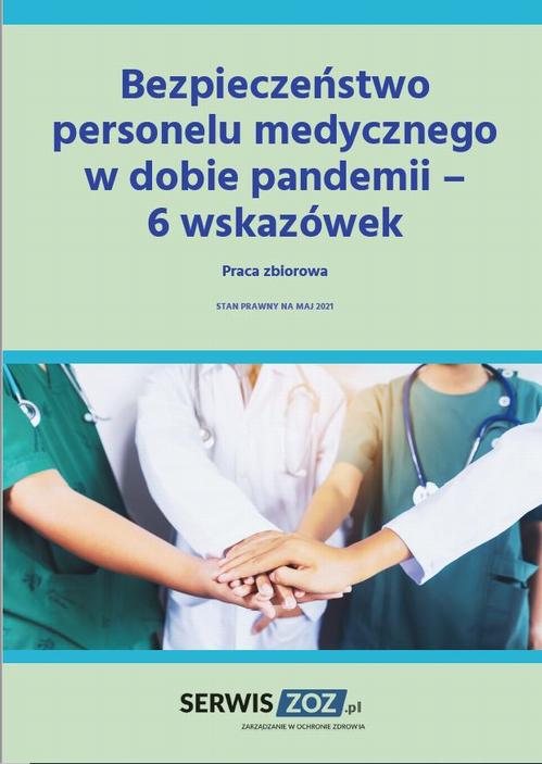 Bezpieczeństwo personelu medycznego w dobie pandemii – 6 wskazówek — okładka e-booka