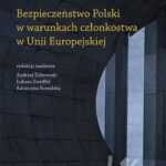 Tytuł: Bezpieczeństwo Polski w warunkach członkostwa w Unii Europejskiej
Autor: 
Wydawnictwo: Uniwersytet Pedagogiczny w Krakowie
Formaty: PDF