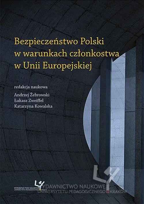 Tytuł: Bezpieczeństwo Polski w warunkach członkostwa w Unii Europejskiej
Autor: 
Wydawnictwo: Uniwersytet Pedagogiczny w Krakowie
Formaty: PDF