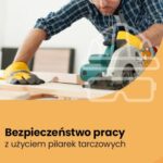 Tytuł: Bezpieczeństwo pracy z użyciem pilarek tarczowych
Autor: Jerzy Wroński
Wydawnictwo: Wiedza i Praktyka
Formaty: PDF
