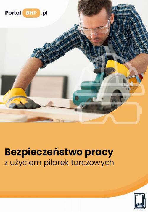 Tytuł: Bezpieczeństwo pracy z użyciem pilarek tarczowych
Autor: Jerzy Wroński
Wydawnictwo: Wiedza i Praktyka
Formaty: PDF