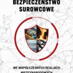 BEZPIECZEŃSTWO SUROWCOWE WE WSPÓŁCZESNYCH REALIACH MIĘDZYNARODOWYCH — okładka e-booka