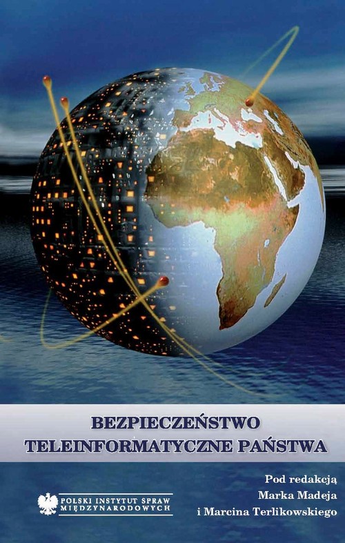 Tytuł: Bezpieczeństwo teleinformatyczne państwa
Autor: 
Wydawnictwo: Polski Instytut Spraw Międzynarodowych
Formaty: MOBI, EPUB, PDF