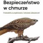Tytuł: Bezpieczeństwo w chmurze
Autor: Chris Dotson
Wydawnictwo: Wydawnictwo Naukowe PWN
Formaty: MOBI, EPUB