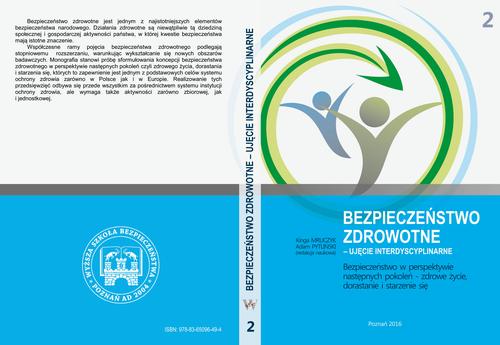 Bezpieczeństwo w perspektywie następnych pokoleń – zdrowe życie, dorastanie i starzenie się t.2 — okładka e-booka