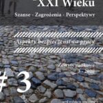 Tytuł: „Bezpieczeństwo XXI Wieku Szanse – Zagrożenia – Perspektywy” Aspekty bezpieczeństwa pracy
Autor: autor zbiorowy
Wydawnictwo: Silva Rerum
Formaty: PDF