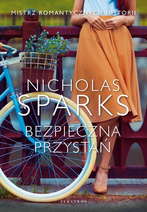 Tytuł: BEZPIECZNA PRZYSTAŃ
Autor: Nicholas Sparks
Wydawnictwo: Albatros
Formaty: MOBI, EPUB