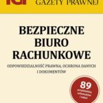 Tytuł: Bezpieczne biuro rachunkowe.Odpowiedzialność prawna,ochrona danych i dokumentów
Autor: Elżbieta Krywko, Adam Krywko
Wydawnictwo: Infor
Formaty: PDF