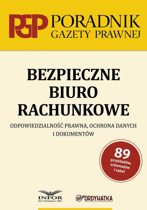 Tytuł: Bezpieczne biuro rachunkowe.Odpowiedzialność prawna,ochrona danych i dokumentów
Autor: Elżbieta Krywko, Adam Krywko
Wydawnictwo: Infor
Formaty: PDF