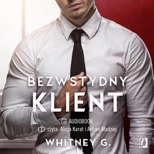 Tytuł: Bezwstydny klient. Intensywne doznania
Autor: Whitney G.
Wydawnictwo: Wydawnictwo Kobiece
Formaty: MP3