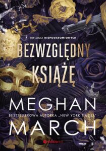 Tytuł: Bezwzględny książę. Trylogia Nieposkromionych #1
Autor: Meghan March
Wydawnictwo: EditioRed
Formaty: EPUB, PDF, MOBI