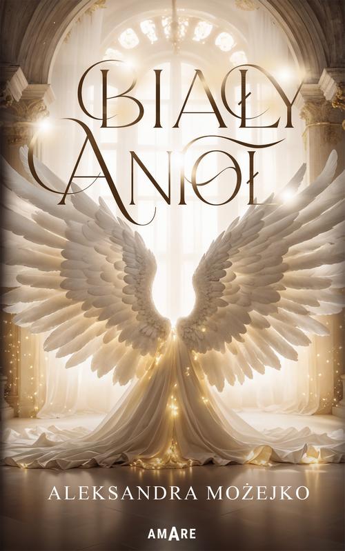 Tytuł: Biały anioł
Autor: Aleksandra Możejko
Wydawnictwo: Amare
Formaty: EPUB, MOBI