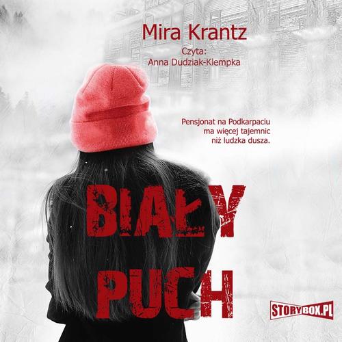 Tytuł: Biały puch
Autor: Mira Krantz
Wydawnictwo: Storybox
Formaty: MP3