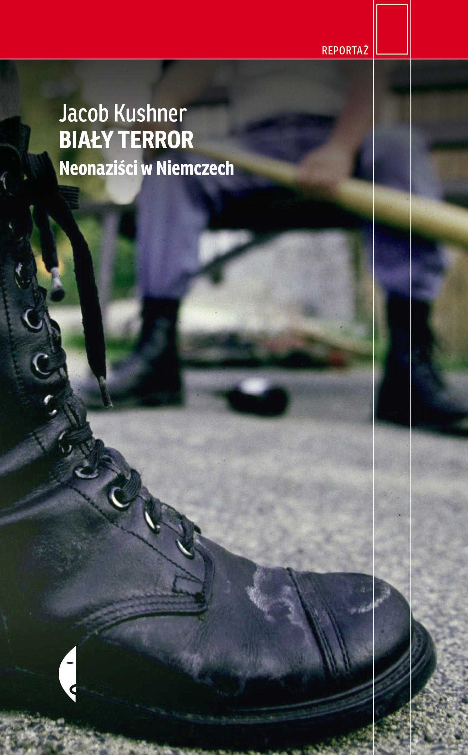 Tytuł: Biały terror. Neonaziści w Niemczech
Autor: Jacob Kushner
Wydawnictwo: Wydawnictwo Czarne
Formaty: EPUB, MOBI