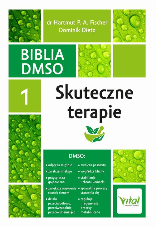 Tytuł: Biblia DMSO. Tom 1. Skuteczne terapie
Autor: Hartmut Fischer
Wydawnictwo: Vital
Formaty: PDF, EPUB, MOBI