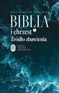 Biblia i chrzest. Źródło zbawienia — okładka
