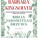 Tytuł: BIBLIA JADOWITEGO DRZEWA
Autor: Barbara Kingsolver
Wydawnictwo: Albatros
Formaty: MOBI, EPUB
