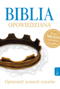 Tytuł: Biblia opowiedziana. Opowieść wszech czasów
Autor: 
Wydawnictwo: Rafael
Formaty: EPUB, PDF, MOBI