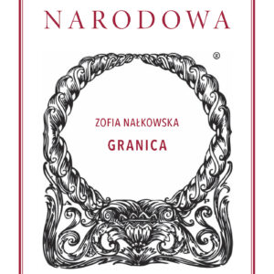 Tytuł: Biblioteka Narodowa (#204). Granica
Autor: Zofia Nałkowska
Wydawnictwo: Ossolineum
Formaty: EPUB, MOBI
