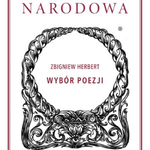 Tytuł: Biblioteka Narodowa (I, 331). Wybór poezji (Zbigniew Herbert)
Autor: Zbigniew Herbert
Wydawnictwo: Ossolineum
Formaty: EPUB, MOBI