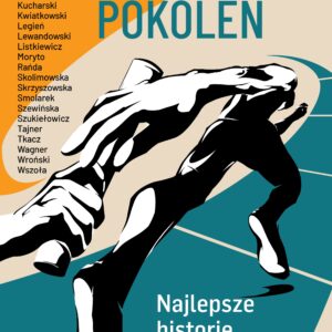 Tytuł: Biblioteka Przeglądu Sportowego. Mistrzowie pokoleń. Najlepsze historie sportowych rodzin
Autor: 
Wydawnictwo: Ringier Axel Springer Polska Sp z o.o.
Formaty: EPUB, PDF, MOBI