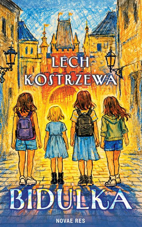 Tytuł: Bidulka
Autor: Lech Kostrzewa
Wydawnictwo: Novae Res
Formaty: EPUB, MOBI