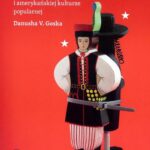 Biegański Stereotyp Polaka bydlaka w stosunkach polsko-żydowskich i amerykańskiej kulturze popularnej — okładka e-booka