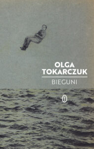 Tytuł: Bieguni
Autor: Olga Tokarczuk
Wydawnictwo: Wydawnictwo Literackie
Formaty: EPUB, MOBI