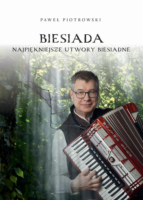 Tytuł: Biesiada
Autor: Paweł Piotrowski
Wydawnictwo: Petrus
Formaty: MP3