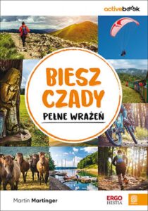 Tytuł: Bieszczady pełne wrażeń. ActiveBook. Wydanie 1
Autor: Martin Martinger
Wydawnictwo: Bezdroża
Formaty: EPUB, PDF, MOBI