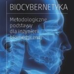Tytuł: Biocybernetyka. Metodologiczne podstawy dla inżynierii biomedycznej
Autor: Ryszard Tadeusiewicz
Wydawnictwo: Wydawnictwo Naukowe PWN
Formaty: MOBI, EPUB