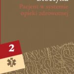 Bioetyka, t. 2. Pacjent w systemie opieki zdrowotnej — okładka e-booka