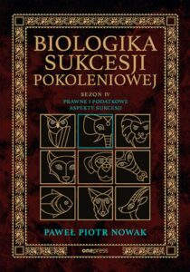 Tytuł: Biologika Sukcesji Pokoleniowej. Sezon 4. Prawne i podatkowe aspekty sukcesji
Autor: Paweł Piotr Nowak
Wydawnictwo: Onepress
Formaty: PDF