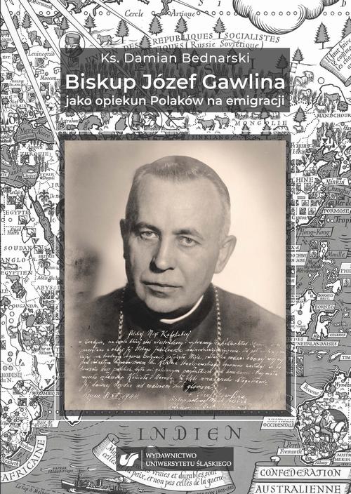 Biskup Józef Gawlina jako opiekun Polaków na emigracji — okładka e-booka