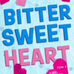 Tytuł: Bitter Sweet Heart. Lies, Hearts & Truths. Tom 2
Autor: Helena Hunting
Wydawnictwo: Papierowe Serca
Formaty: MOBI, EPUB
