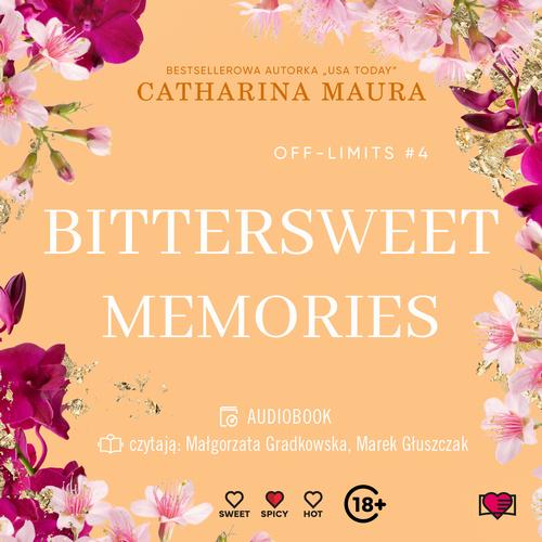 Tytuł: Bittersweet Memories. Off-Limits
Autor: Catharina Maura
Wydawnictwo: Papierowe Serca
Formaty: MP3