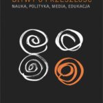 Bitwy o przeszłość Nauka polityka media edukacja — okładka e-booka